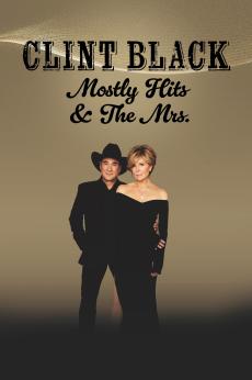 Clint Black: Mostly Hits & The Mrs.: show-poster2x3